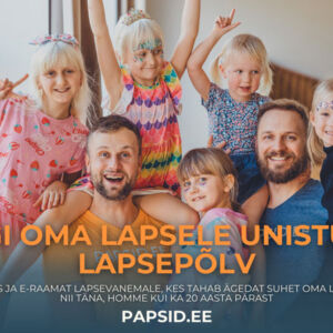 Unistuste Lapsepõlv videokoolitus